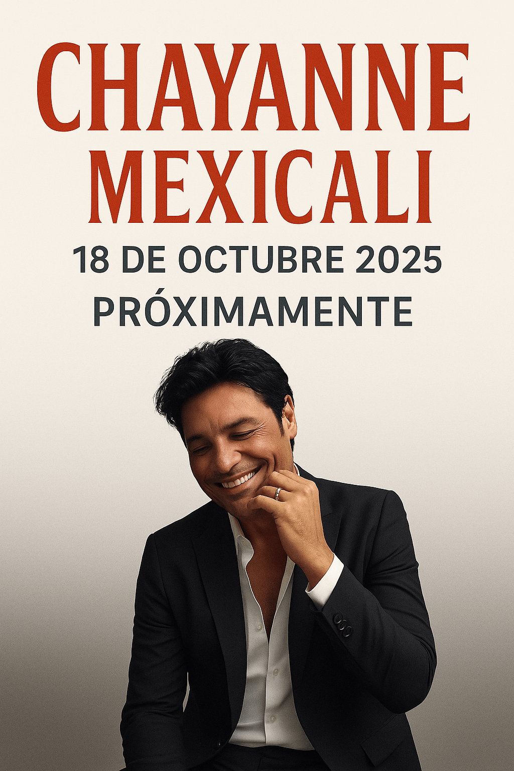 Chayanne llega a Mexicali por primera vez - Tour Bailemos Otra Vez 2025 Chayanne en Mexicali 2025 - Bailemos Otra Vez Tour - Concierto 18 de octubre Ciudad Deportiva